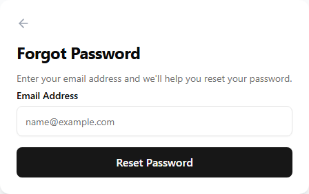 The Forgot Password card with a back arrow, an Email Address field, and a Reset Password button