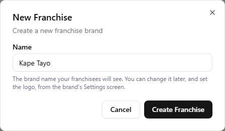The New Franchise dialog with a single Name field and Cancel and Create Franchise buttons.